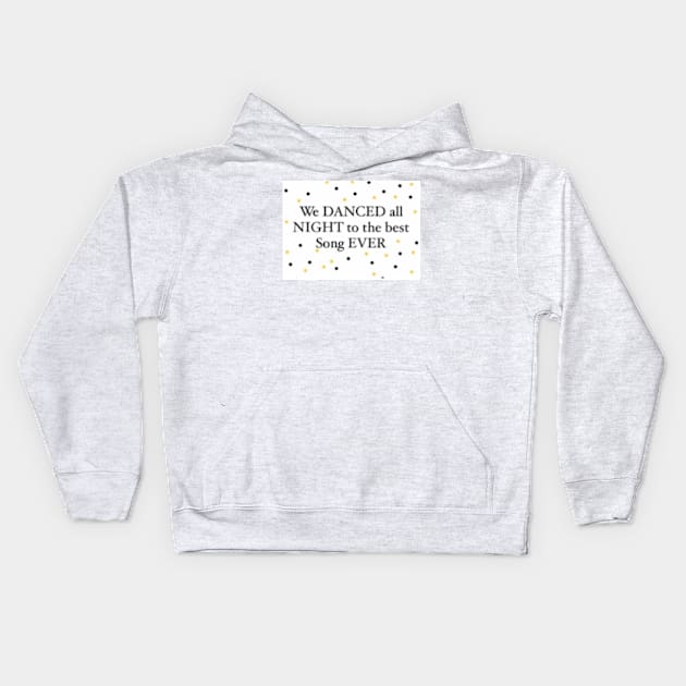 Best song ever artwork in white Kids Hoodie by BlossomShop